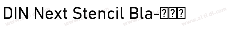 DIN Next Stencil Bla字体转换